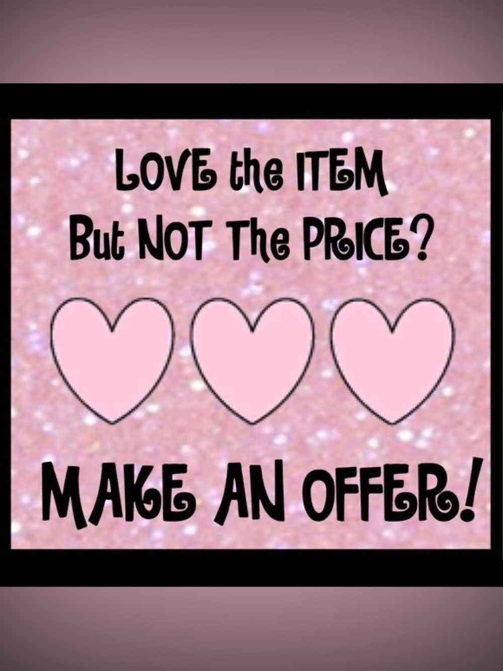 Pink Glitter 'Make An Offer' Graphic Sign